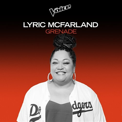 Grenade Lyric McFarland