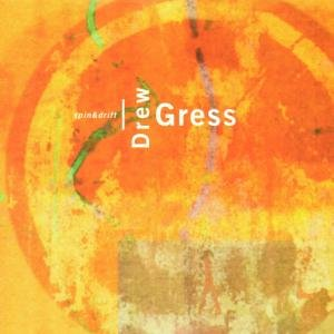 GRESS D SPIN DRIFT Gress Drew