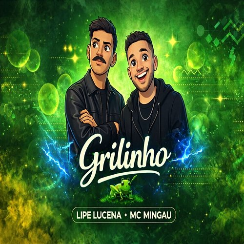 Grilinho Lipe Lucena, Mc Mingau