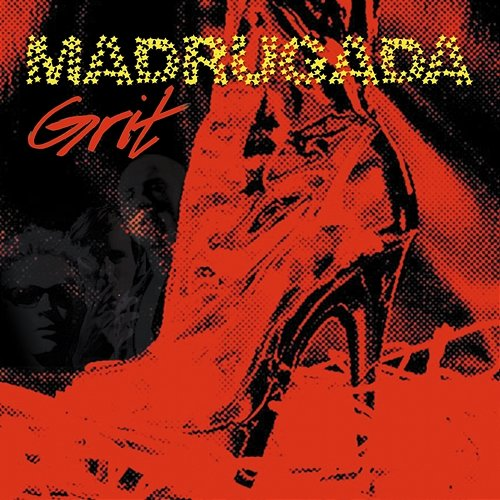 Grit Madrugada