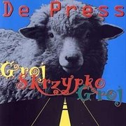 Groj skrzypko groj De Press