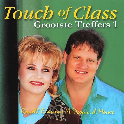 Grootste Treffers 1 Touch of Class