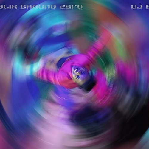 Ground Zero DJ BLIK, Karbid