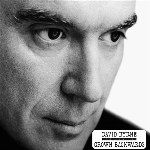Grown Backwards David Byrne