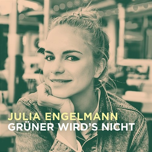 Grüner wird's nicht Julia Engelmann