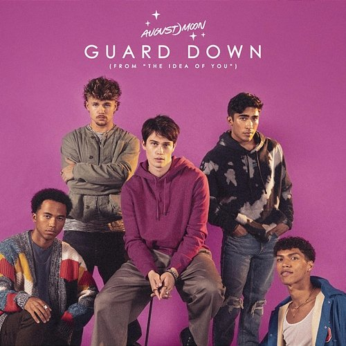 Guard Down August Moon