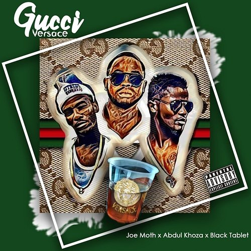 Gucciversace Joe Moth feat. Abdul Khoza, Black Tablet