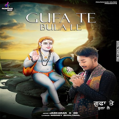 Gufa Te Bula Le Jaskaran & DD