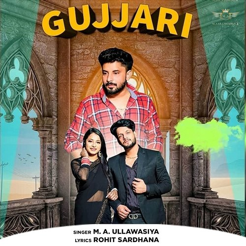 Gujjari M. A. Ullawasiya & Rohit Sardhana