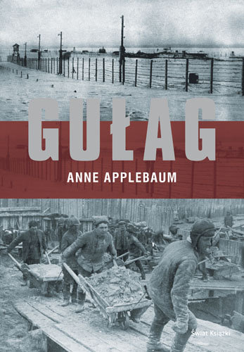 Gułag Applebaum Anne