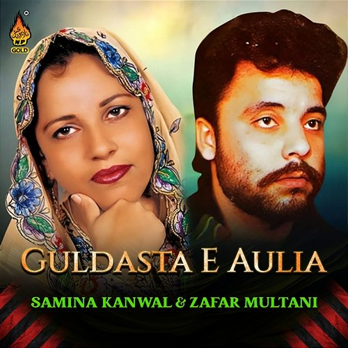 Guldasta E Aulia Samina Kanwal, Zafar Multani