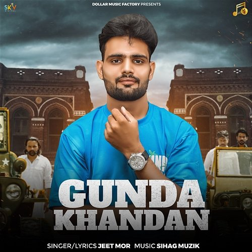 Gunda Khandan Jeet Mor
