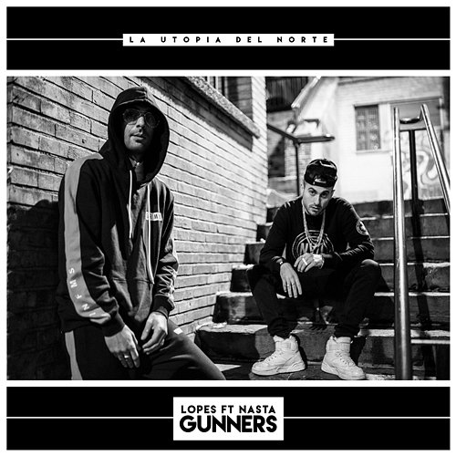 Gunners Lopes & Nasta