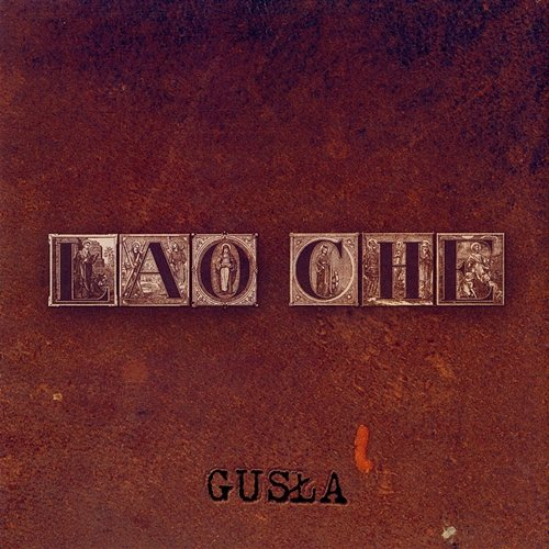 Gusła Lao Che