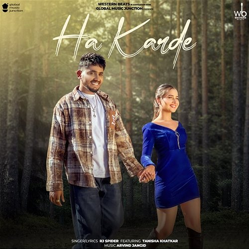 Ha Karde RJ Spider feat. Tanisha Khatkar