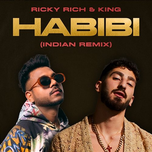 Habibi Ricky Rich & King