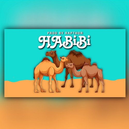 Habibi Rapthor Beats