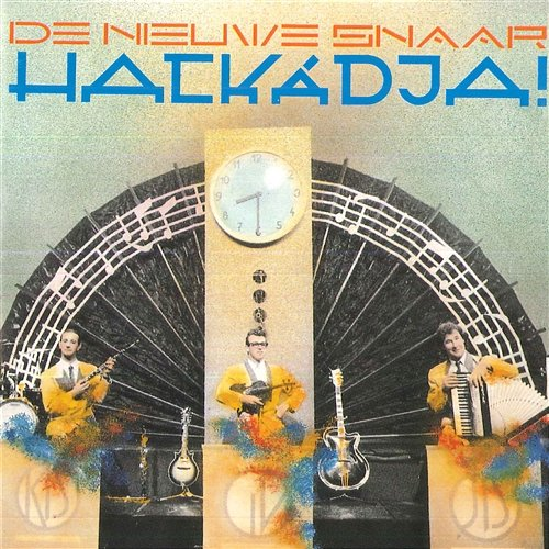 Hackadja De Nieuwe Snaar