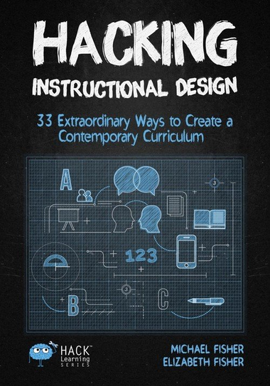 Hacking Instructional Design Michael Fisher