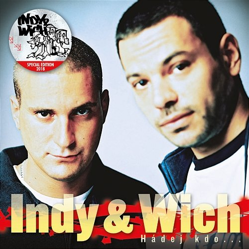 Hádej kdo Indy & Wich