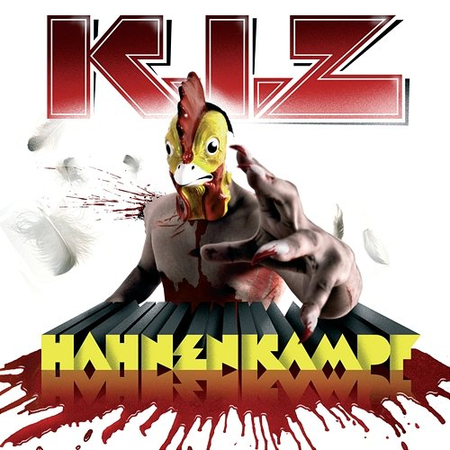 Hahnenkampf K.I.Z