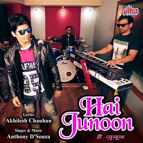 Hai Junoon Anthony D'Souza