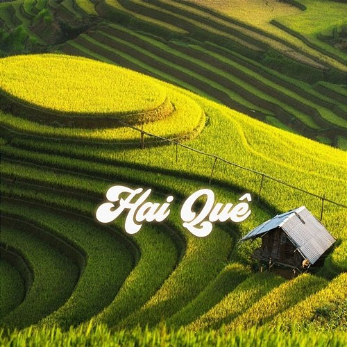 Hai Quê Cẩm Anh