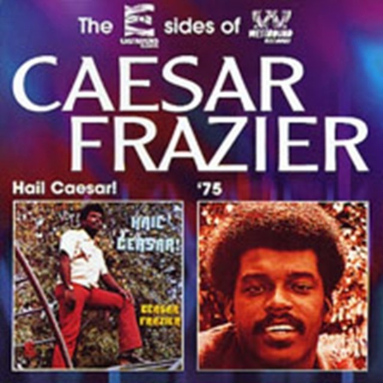 Hail Caesar/caesar Frazier Caesar