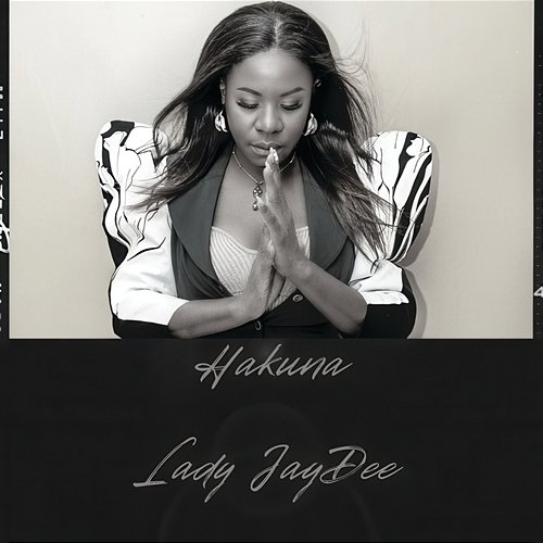Hakuna Lady Jaydee