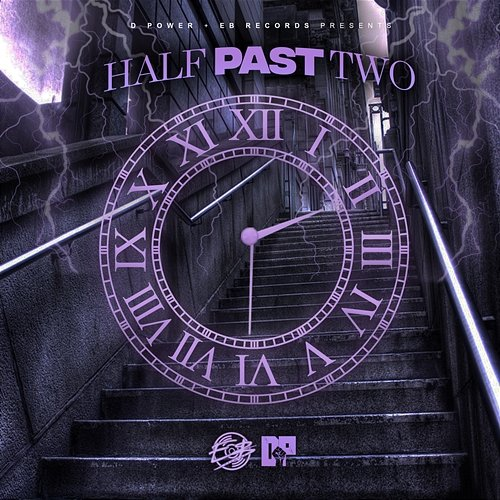 Half Past Two D Power Diesle