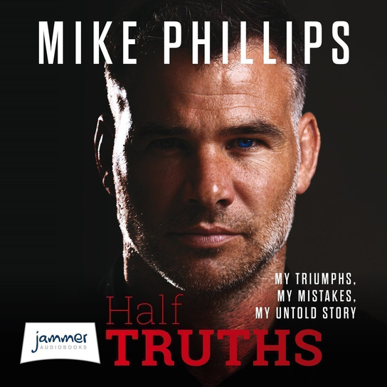 Half Truths - audiobook Phillips Mike