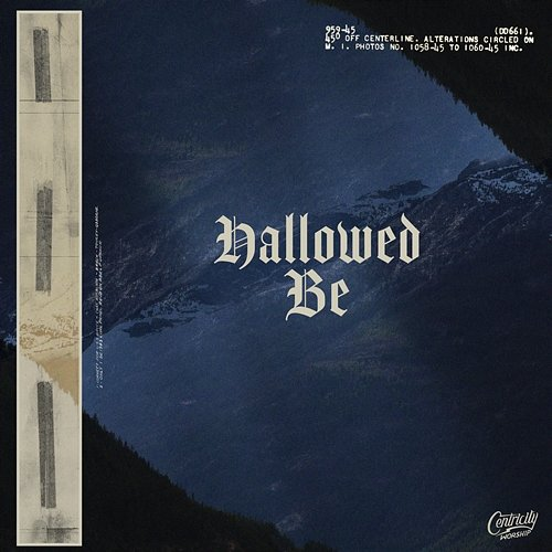 Hallowed Be Gary Rea & Centricity Worship