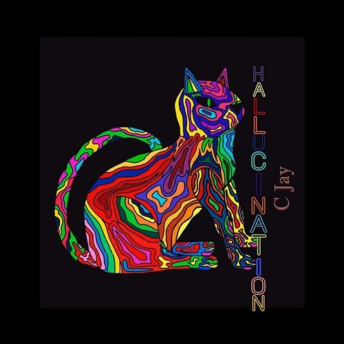 Hallucination CJay