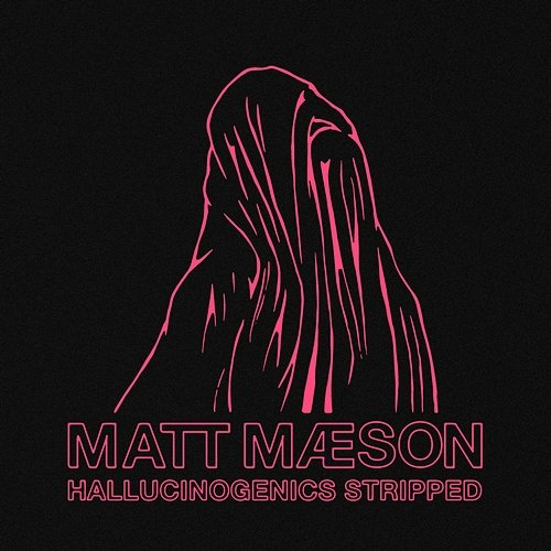 Hallucinogenics Matt Maeson