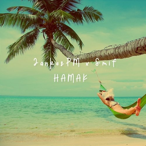 HAMAK Jankes PM, Smif