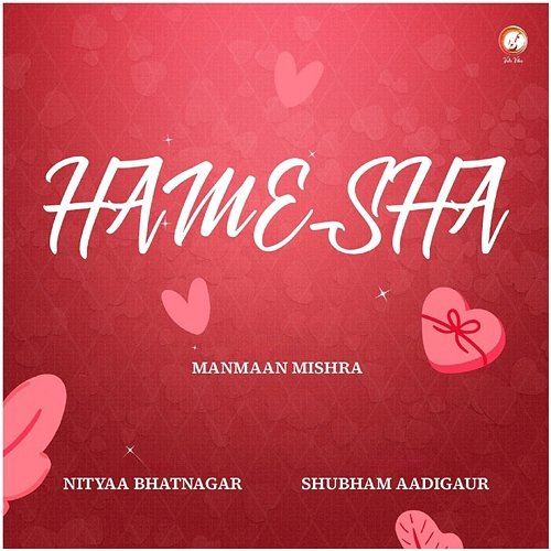 Hamesha Nityaa Bhatnagar, Manmaan Mishra & Shubham Aadigaur