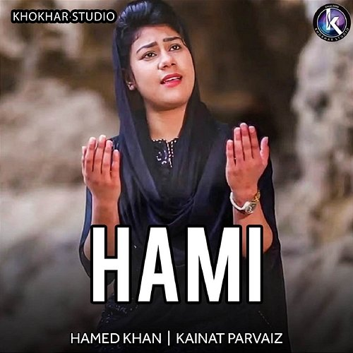 Hami Hamed Khan, Kainat Parvaiz, Khokhar Studio