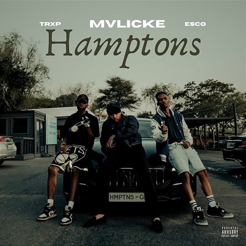 Hamptons whoisbabyesco, MVLICKE feat. Trxp