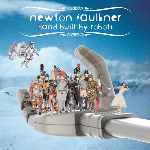 Hand Built by Robots Newton Faulkner