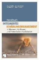 Handbuch Integriertes Schädlingsmanagement Pinninger David, Landsberger Bill, Meyer Adrian, Querner Pascal