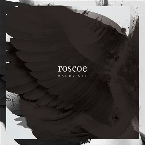 Hands Off Roscoe