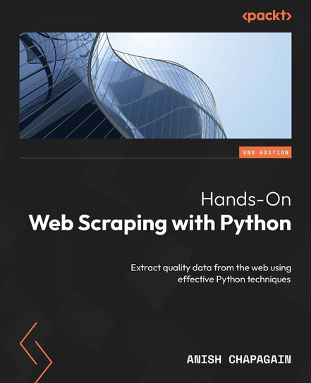 Hands-On Web Scraping with Python - ebook epub Anish Chapagain