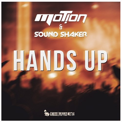 Hands Up MOT!ON, SOUND SHAKER