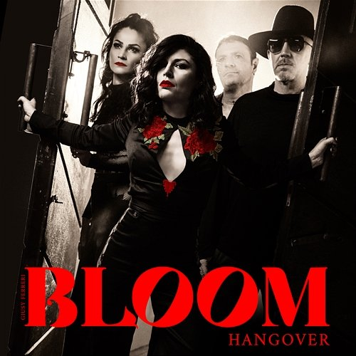 Hangover BLOOM & Giusy Ferreri