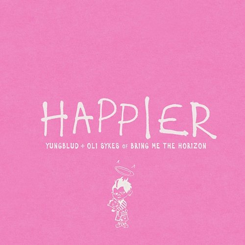 Happier YUNGBLUD, Bring Me The Horizon, Oli Sykes