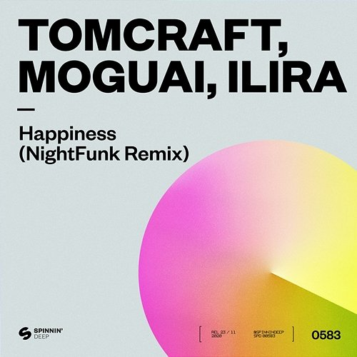 Happiness Tomcraft, Moguai, Ilira