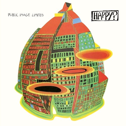 Happy? Public Image Limited