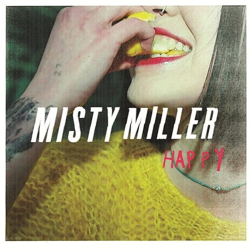 Happy Misty Miller