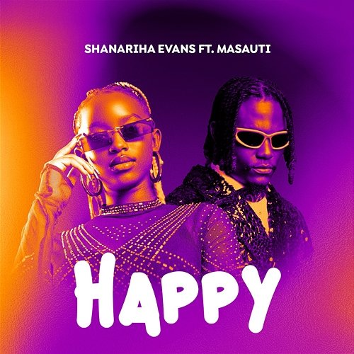 Happy Shanariha Evans feat. Masauti