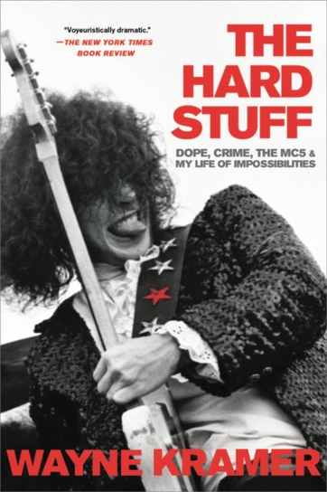 Hard Stuff Wayne Kramer